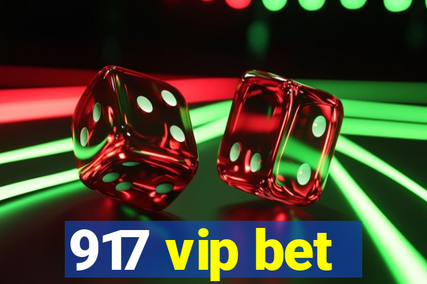 917 vip bet